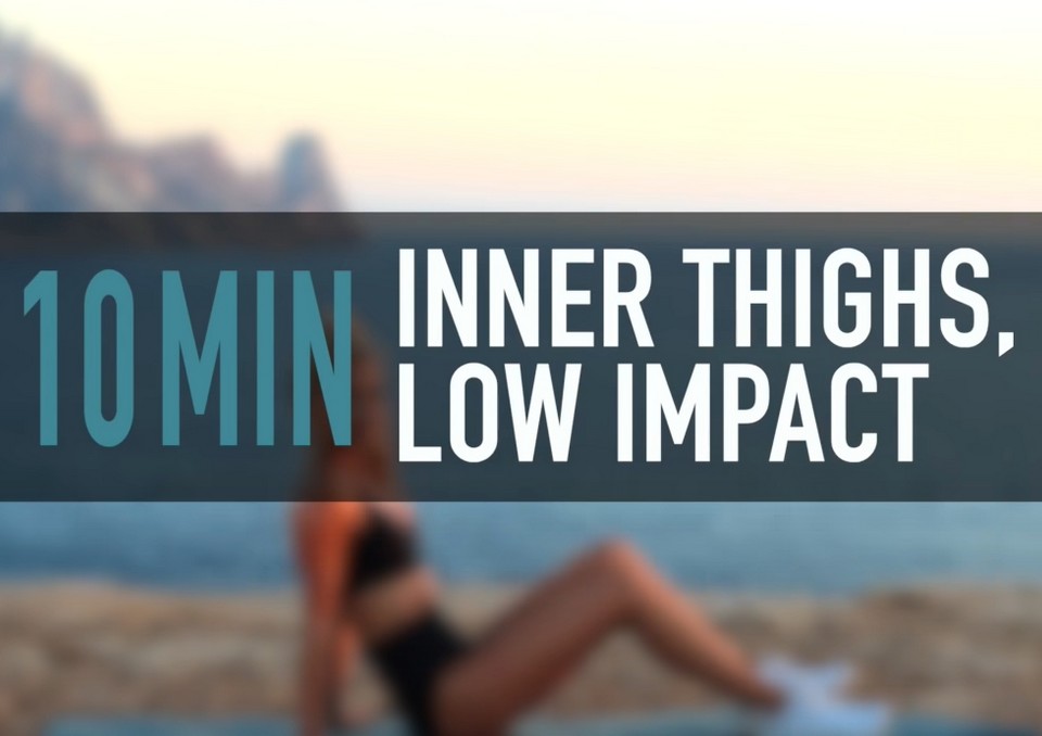 10 MIN INNER THIGH – Floor only, Low Impact